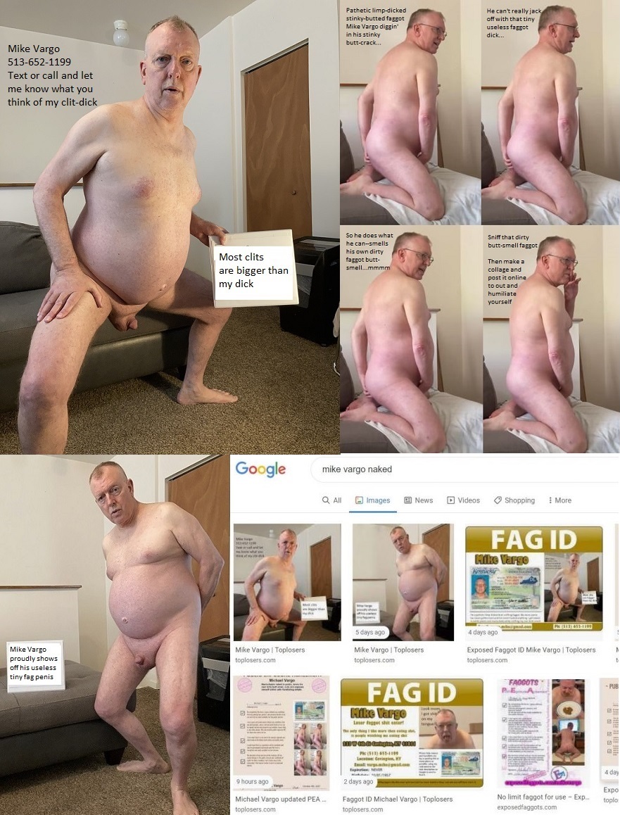 PICunt com shiteating faggot mike vargo naked and exposed 