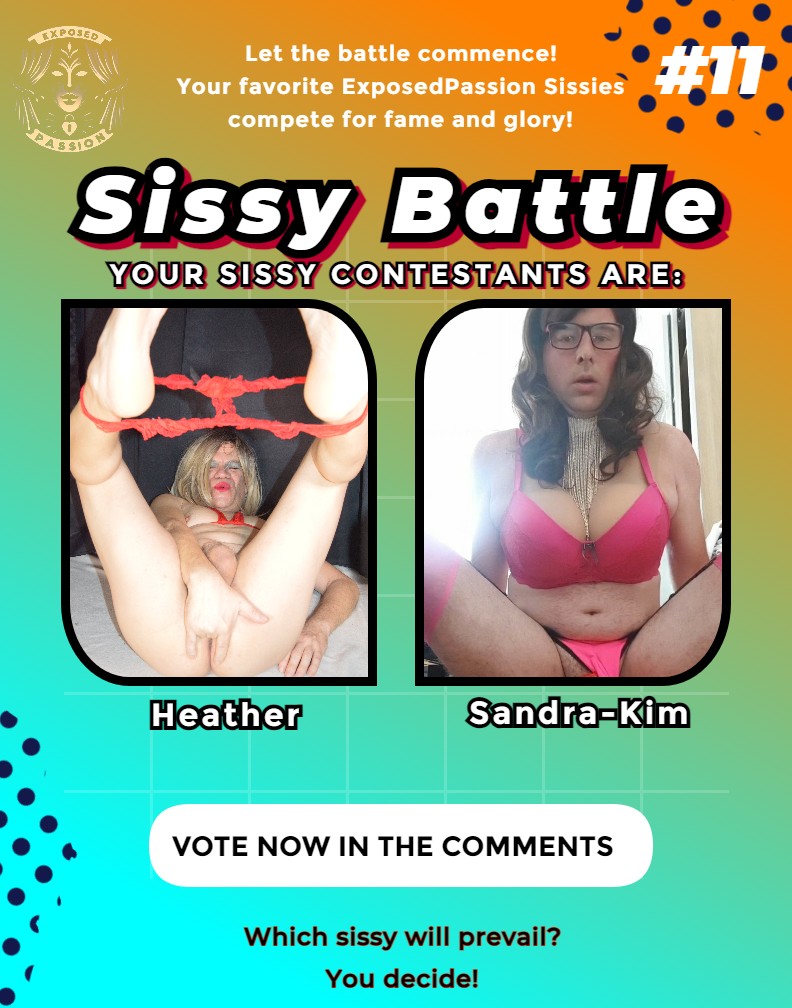 Sissy battle
