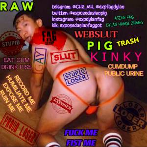 PERMANENTLY EXPOSED ASIAN FAG DYLAN HANQI ZHANG