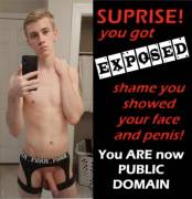 permanently ID exposed faggot
